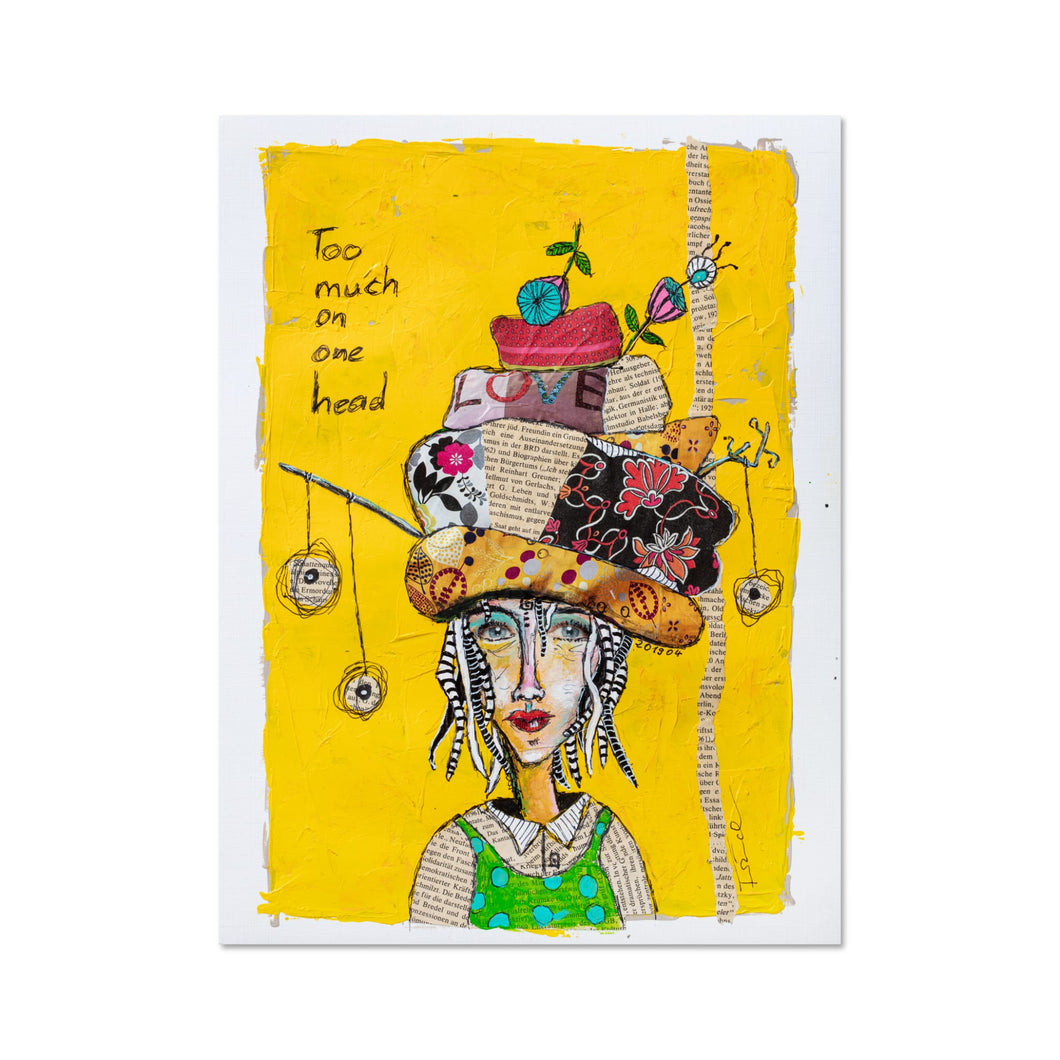 Too much on one head / Kunstdruck mit Passepartout